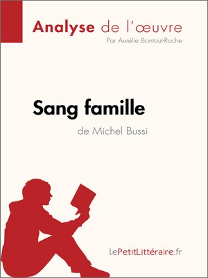 cover image of Sang famille de Michel Bussi (Analyse de l'oeuvre)